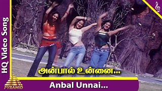 Anbal Unnai