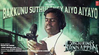 Bakkunu Suthureney Aiyo Aiyayo