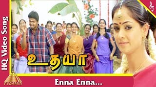 Enna Enna - Udhaya