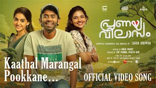 Kaathal Marangal Pookkane