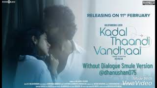 Kadal Thaandi Vandhaai