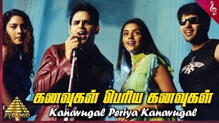 Kanavugal Periya