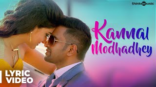 Kannaal Modhadhey