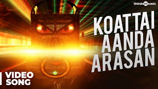Koattai Aanda Arasan