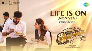 Life Is On (Non Veg)