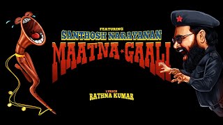 Maatna Gaali