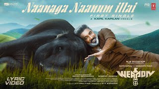 Naanaga Naanum Illai