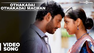 Othakadai Othakadai Machan