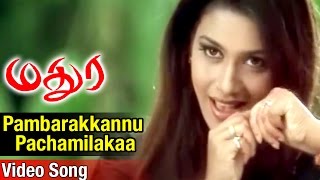 Pambarakkannu Pachamilakaa