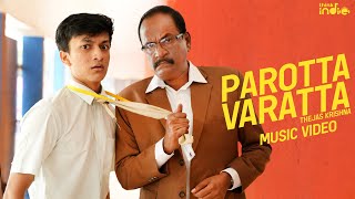 Parotta Varatta