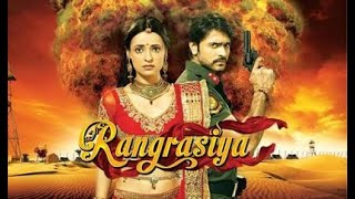 Rangrasiya Serial Theme