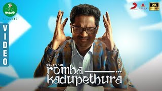 Romba Kadupethura