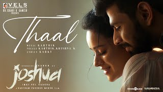 Thaal - Joshua Imai Pol Kaakha