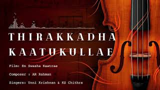 Thirakkadha Kaatukulle