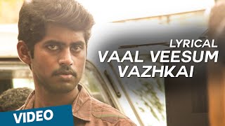 Vaal Veesum Vazhkai