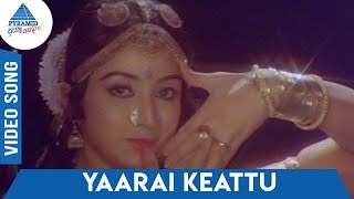 Yaarai Keattu