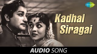 Kadhal Siragai