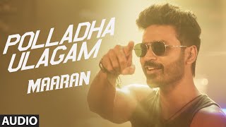 Polladha Ulagam