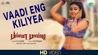 Vaadi Eng Kiliye