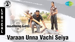 Vaaran Unna Vechu