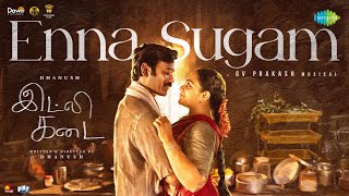 Enna Sugam - Idli Kadai