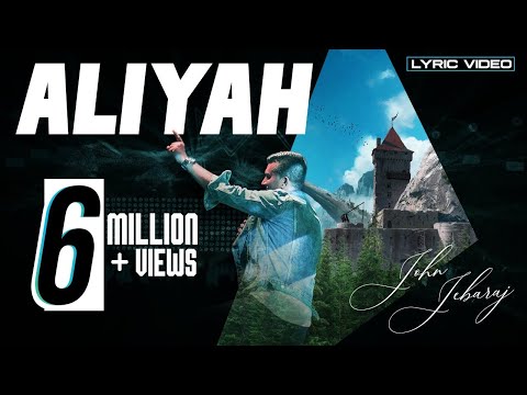 Aliyah - John Jebaraj