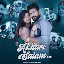 Aakhri Salam Raju Rawal Slowed Reverb