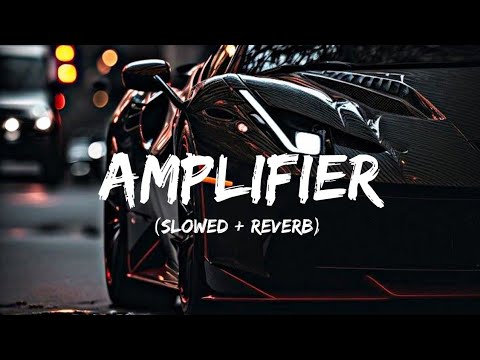 Amplifier Slowed Reverb