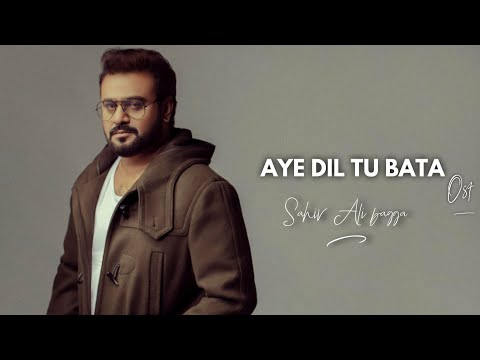 Aye Dil Tu Bata