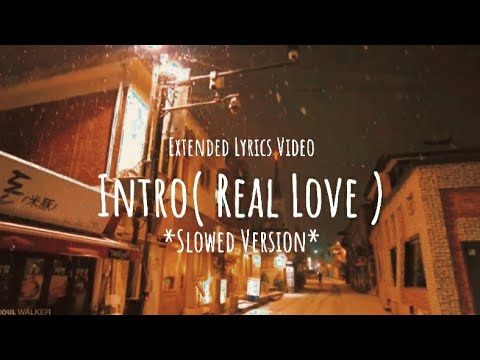 Real Love Slowed Reverb