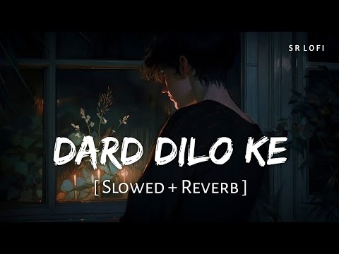 Pura Dard Bhara Gana Slowed Reverb