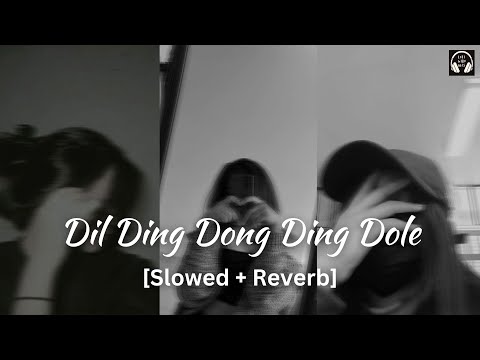 Ding Dong Slowed Reverb