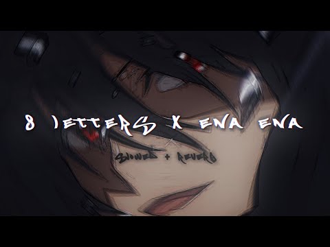 Letters X Ena (DJ remix) Slowed Reverb
