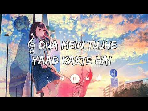 Tujhe Yaad Karte Slowed Reverb