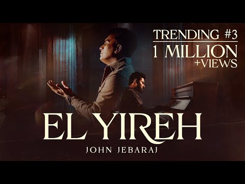 El Yireh - John Jebaraj