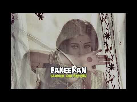 Fakeeran Slowed Reverb
