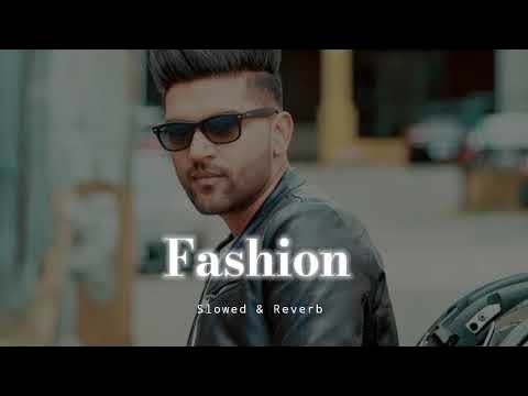 Nawan Fashion Slowed Reverb