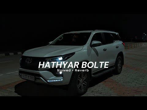 Hathyar Bolte Slowed Reverb