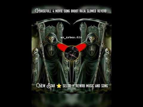 The Bhoot Slowed Reverb