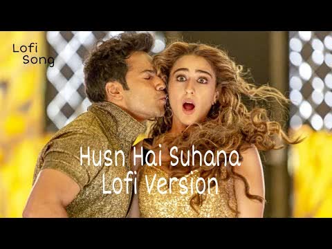 Husn Hai Suhana Slowed Reverb