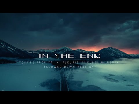 In the End Slowed Reverb