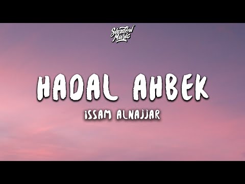Hadal Ahbek Slowed Reverb