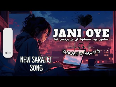 Jani Oye Slowed Reverb