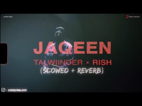Jaqeen Slowed Reverb