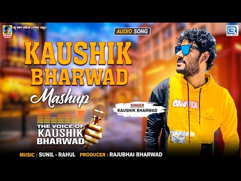 Kaushik Bharwad Mashup