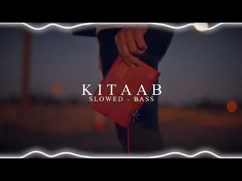 Kitaab Slowed Reverb