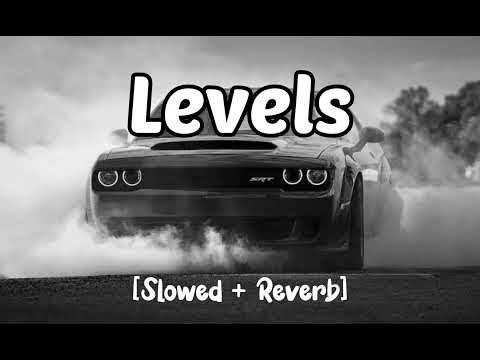 Levels Slowed Reverb