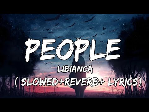 People Slowed Reverb