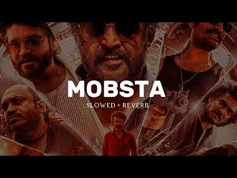 Mobsta Slowed Reverb