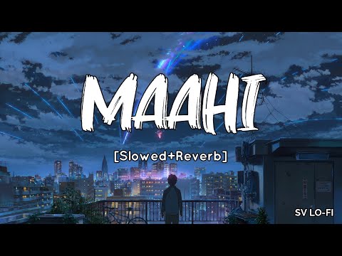 O Maahi (From 